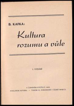 Břetislav Kafka: Kultura rozumu a vůle
