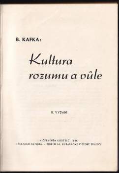 Břetislav Kafka: Kultura rozumu a vůle