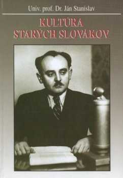 Kultúra starých Slovákov