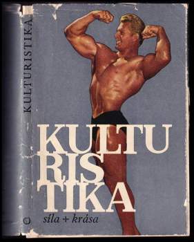 Josef Skála: Kulturistika