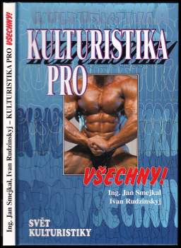 Kulturistika pro všechny