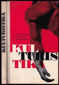 Ladislav Filip: Kulturistika