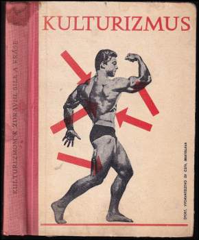 Kulturizmom k zdraviu, sile a kráse