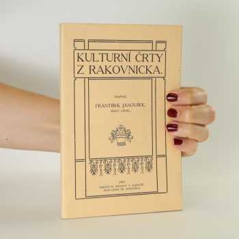 Kulturní črty z Rakovnicka