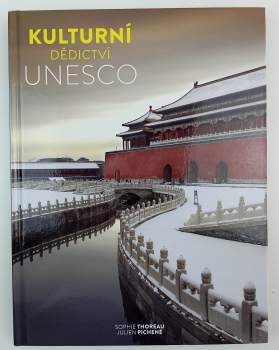 Sophie Thoreau: Kulturní dědictví UNESCO