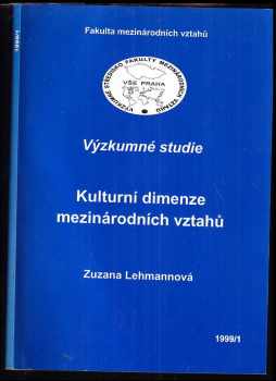 Zuzana Lehmannová: Kulturní dimenze mezinárodních vztahů