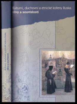 Kulturní, duchovní a etnické kořeny Ruska