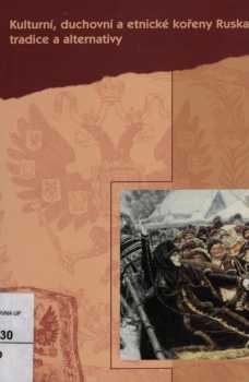 Kulturní, duchovní a etnické kořeny Ruska