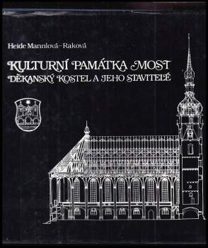 Heide Mannlová: Kulturní památka Most