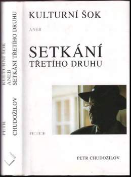 Kulturní šok, aneb, Setkání třetího druhu