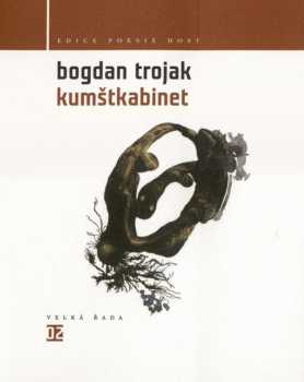 Bogdan Trojak: Kumštkabinet