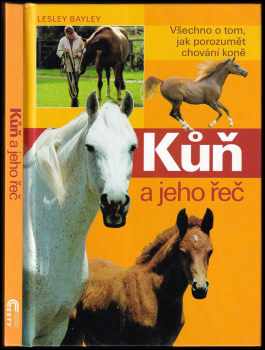 Lesley Bayley: Kůň a jeho řeč