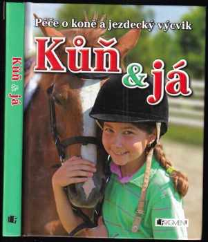 Kůň & já
