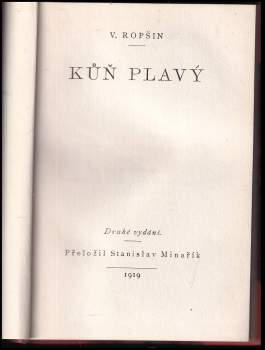 V Ropšin: Kůň plavý