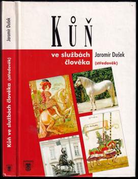 Kůň ve službách člověka