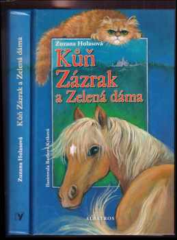 Kůň Zázrak a Zelená dáma