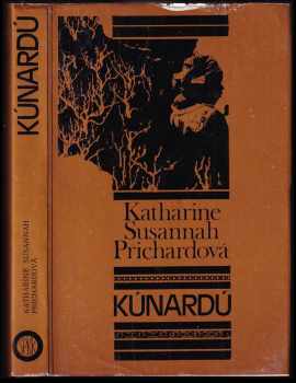 Kúnardú - Katharine Susannah Prichard (1980, Slovenský spisovateľ) - ID: 458187