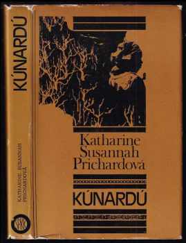 Kúnardú - Katharine Susannah Prichard (1980, Slovenský spisovateľ) - ID: 503432
