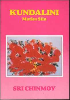 Kundalini: Matka Síla