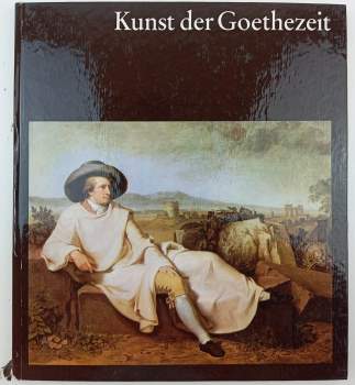 Kunst der Goethezeit. Gisold Lammel