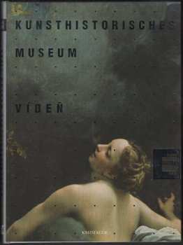 Kunsthistorisches Museum Vídeň