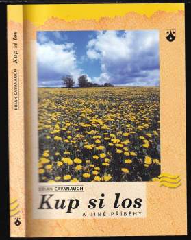 Kup si los a jiné příběhy