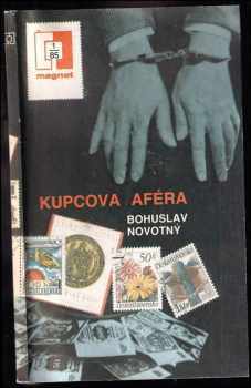Bohuslav Novotný: Kupcova aféra