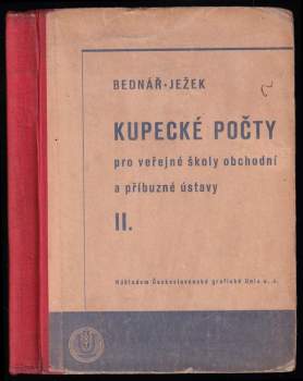 Kupecké počty pro veřejné školy obchodní a příbuzné ústavy