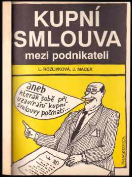 Jan Macek: Kupní smlouva mezi podnikateli