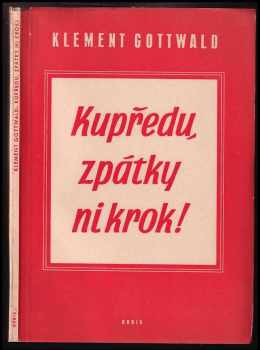 Kupředu, zpátky ni krok!