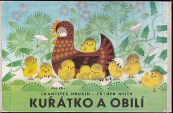 František Hrubín: Kuřátko a obilí