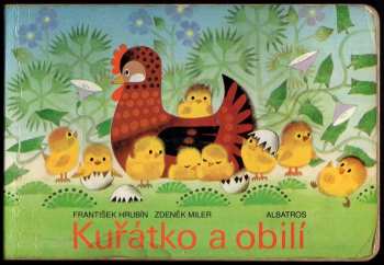 František Hrubín: Kuřátko a obilí