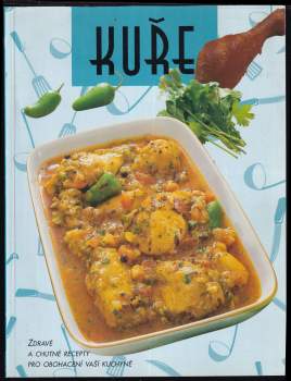 Camilla Sopwith: Kuře