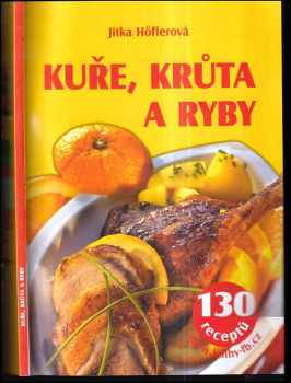 Kuře, krůta a ryby