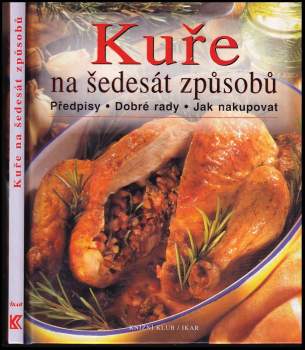 Kuře na šedesát způsobů