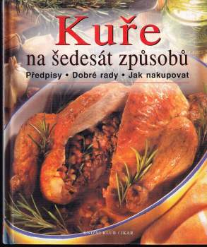Kuře na šedesát způsobů