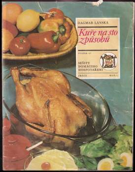 Kuře na sto způsobů