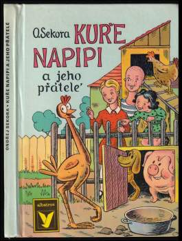 Kuře Napipi a jeho přátelé