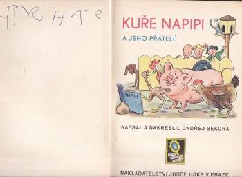 Ondřej Sekora: Kuře Napipi a jeho přátelé