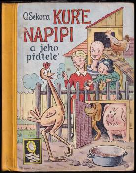 Kuře Napipi a jeho přátelé