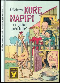 Kuře Napipi a jeho přátelé