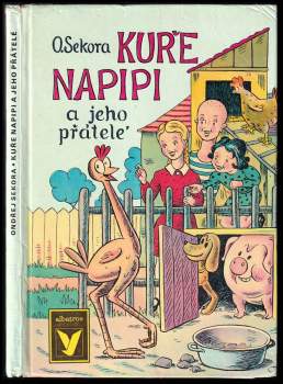 Kuře Napipi a jeho přátelé