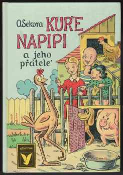 Kuře Napipi a jeho přátelé