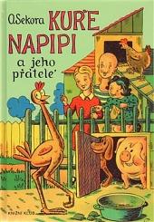 Kuře Napipi a jeho přátelé