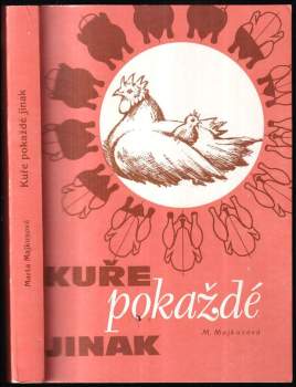 Kuře pokaždé jinak
