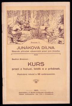 Kurs prací z haluzí, latěk a z prkének