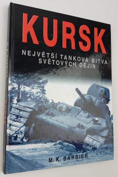 M. K Barbier: Kursk