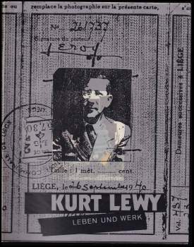 Kurt Lewy - Leben und Werk