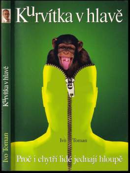 Ivo Toman: Kurvítka v hlavě