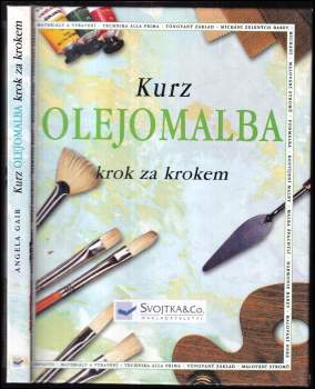 Angela Gair: Kurz olejomalba krok za krokem